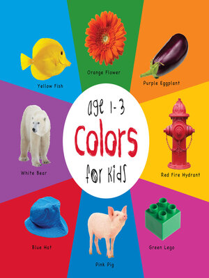 cover image of Colors for Kids age 1-3 (Engage Early Readers